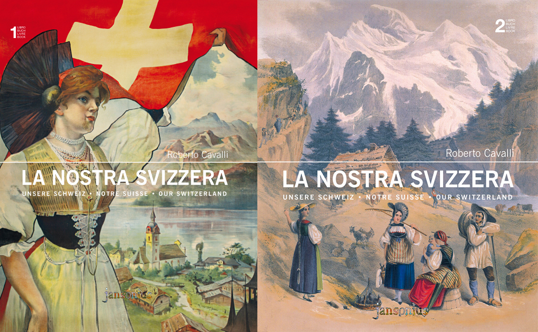 La Nostra Svizzera - Volume I e II
