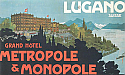 Metropole Lugano 1915