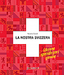La Nostra Svizzera - Edizione per i giovani